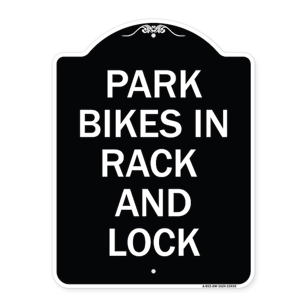 Park All Bikes in Rack and Lock Heavy-Gauge Aluminum Architectural Sign, 24" x 18", BW-1824-23498